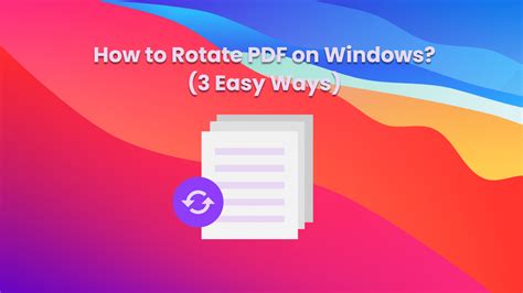 How to rotate PDFs on a Windows 10 device .